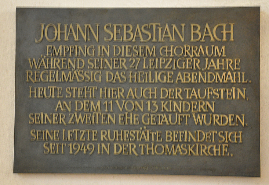 A memorial plaque to Johann Sebastian Bach in the choir of St. Thomas Church in Leipzig. — Photo: Andreas Praefcke, CC BY 3.0 (Wikimedia Commons)