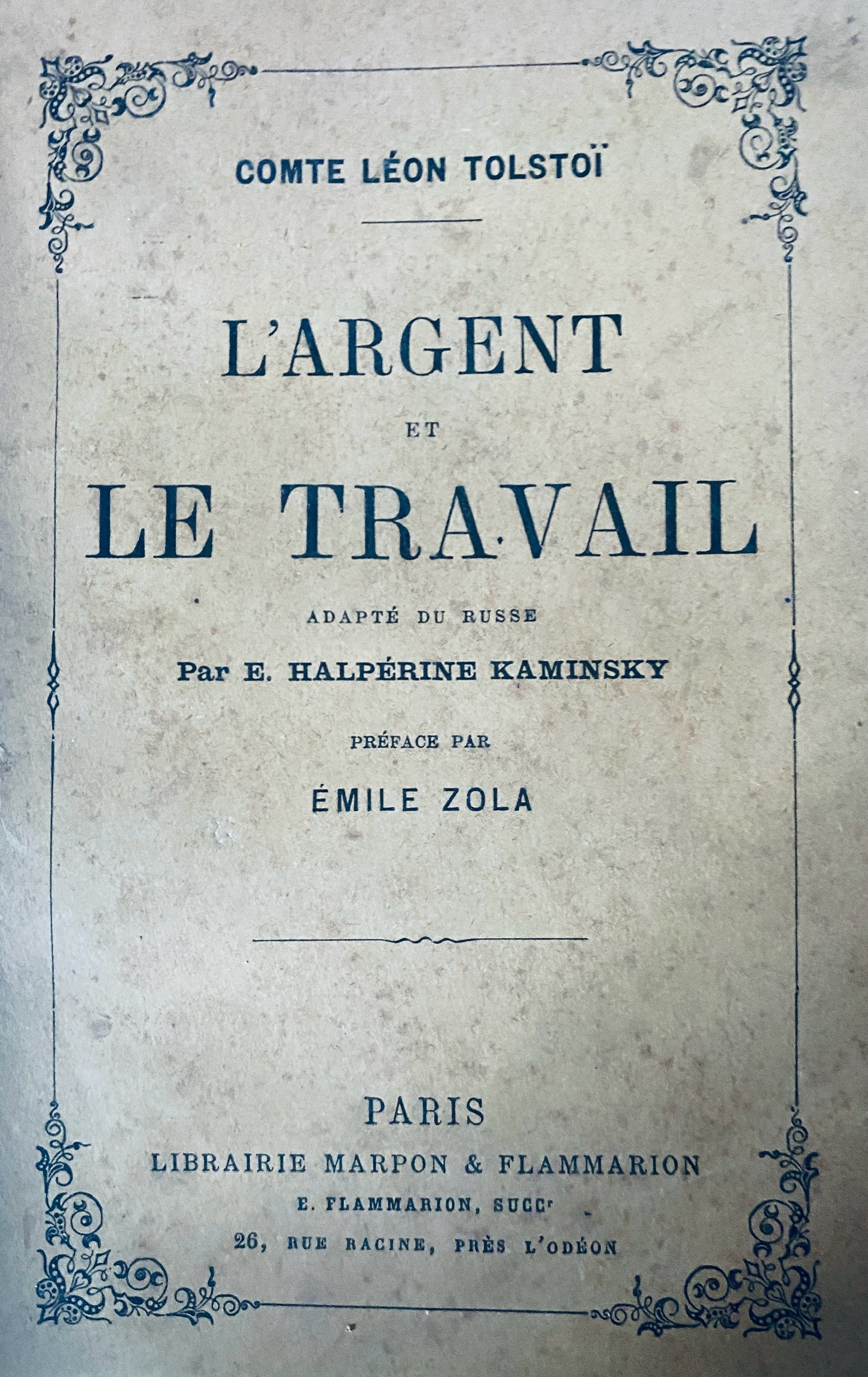 French edition of a work by Leo Tolstoy with a preface by Zola.